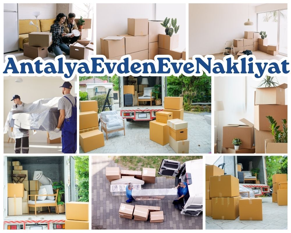 Antalya Efeler Evden Eve Asansörlü Taşımacılık